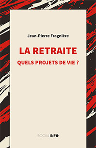 La retraite. Quels projets de vie ?