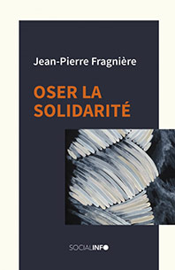 Oser la solidarité