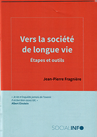 Vers la société de longue vie